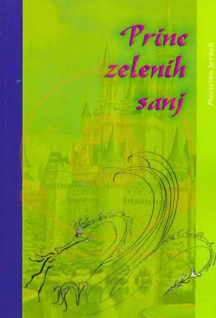 Princ zelenih sanj