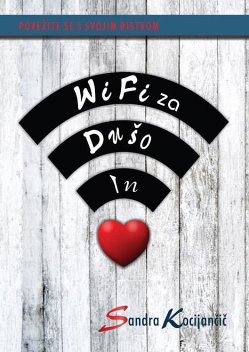 WIFI ZA DUŠO IN SRCE