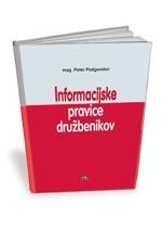 INFORMACIJSKE PRAVICE DRUŽBENIKOV