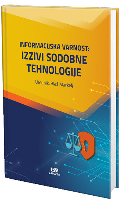 Informacijska varnost: izzivi sodobne tehnologije