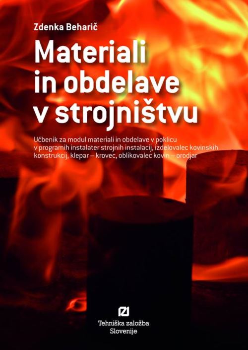 MATERIALI IN OBDELAVE V STROJNIŠTVU - UČBENIK SPŠ