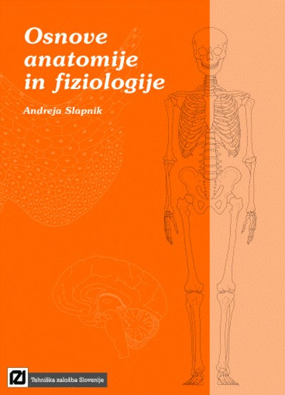 OSNOVE ANATOMIJE IN FIZIOLOGIJE