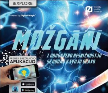 Možgani - Z obogateno resničnostjo se podaj v svojo glavo
