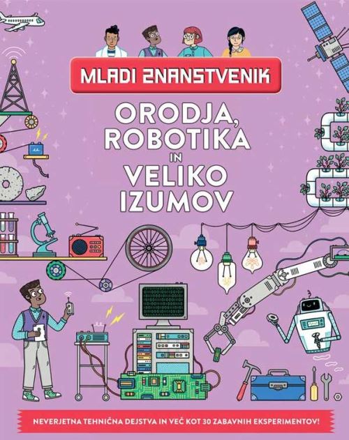 ORODJA, ROBOTIKA IN VELIKO IZUMOV