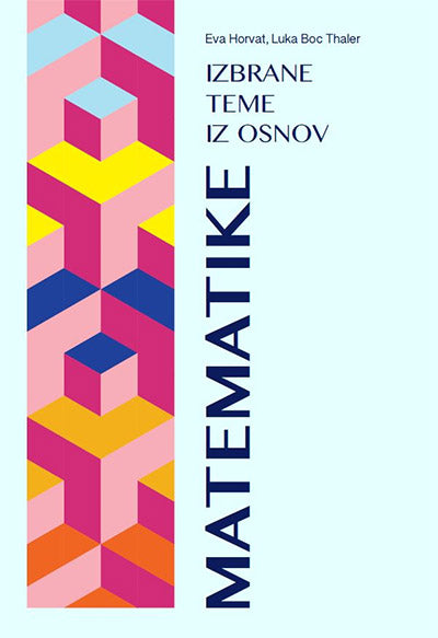 IZBRANE TEME IZ OSNOV MATEMATIKE