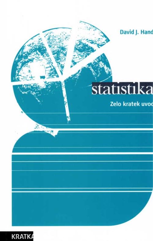 STATISTIKA: ZELO KRATEK UVOD
