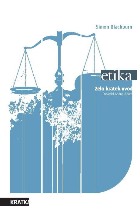 ETIKA: ZELO KRATEK UVOD