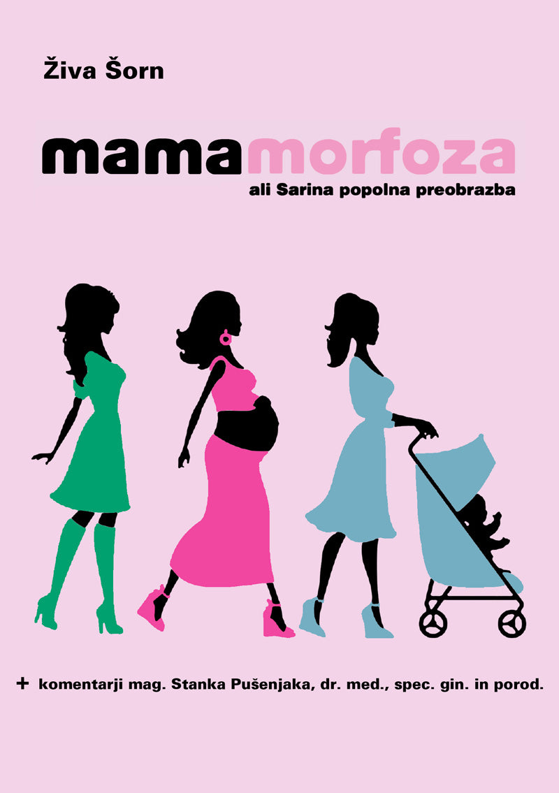 Mamamorfoza ali Sarina popolna preobrazba