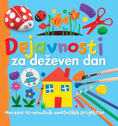 DEJAVNOSTI ZA DEŽEVEN DAN