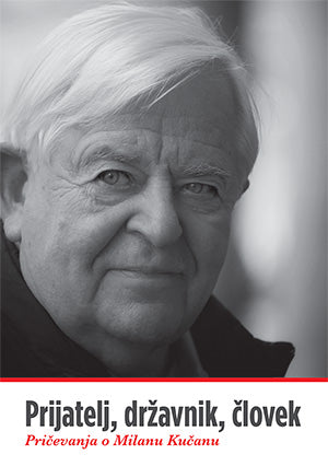 Prijatelj, državnik, človek