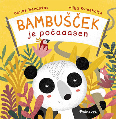 BAMBUŠČEK JE POČAAASEN