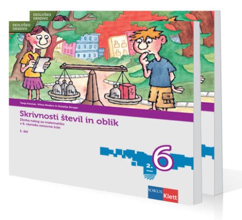 SKRIVNOSTI ŠTEVIL IN OBLIK 6 - ZBIRKA NALOG (2D)