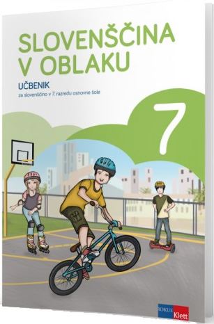 SLOVENŠČINA V OBLAKU 7 - UČBENIK