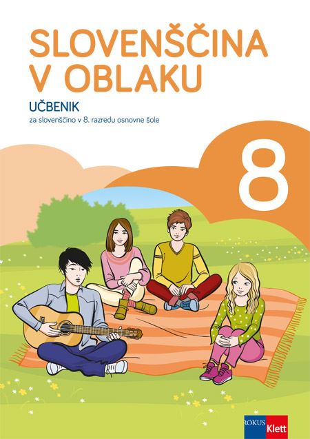 SLOVENŠČINA V OBLAKU 8 - UČBENIK