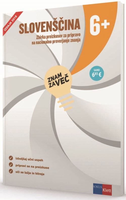 ZNAM ZA VEČ - SLOVENŠČINA 6+ NPZ IZD 2018