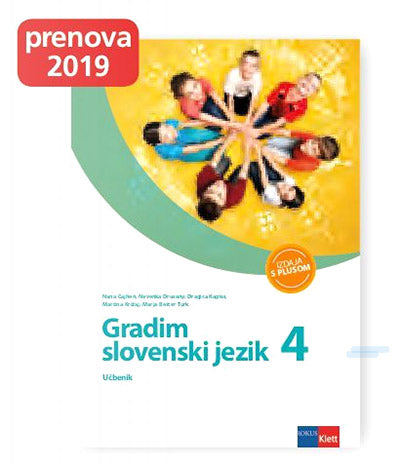 GRADIM SLOVENSKI JEZIK 4/9 S PLUSOM UČBENIK