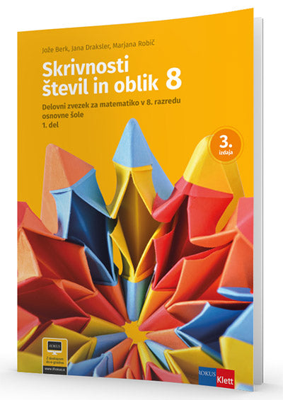 SKRIVNOSTI ŠTEVIL IN OBLIK 8 - DZ (2D) 3. IZD