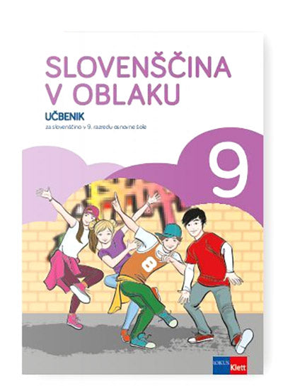 SLOVENŠČINA V OBLAKU 9 - UČBENIK