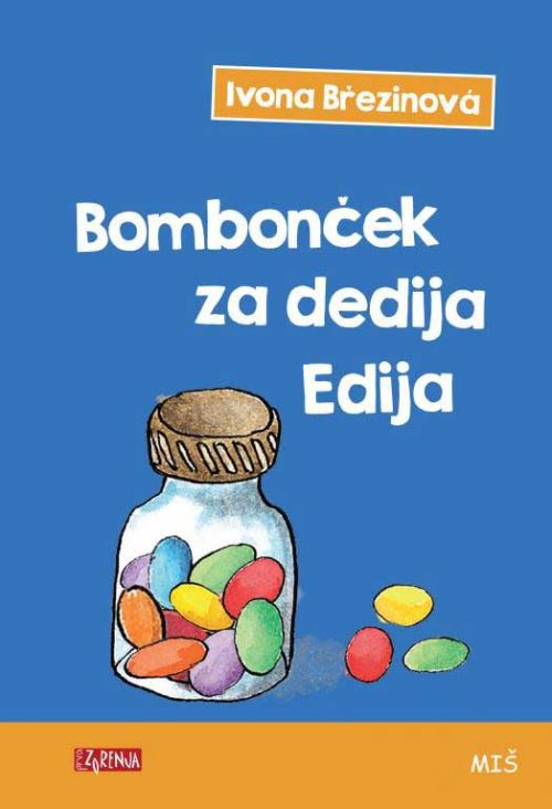 BOMBONČEK ZA DEDIJA EDIJA