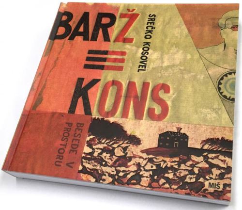 Barž = kons : Besede v prostoru