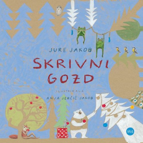 SKRIVNI GOZD