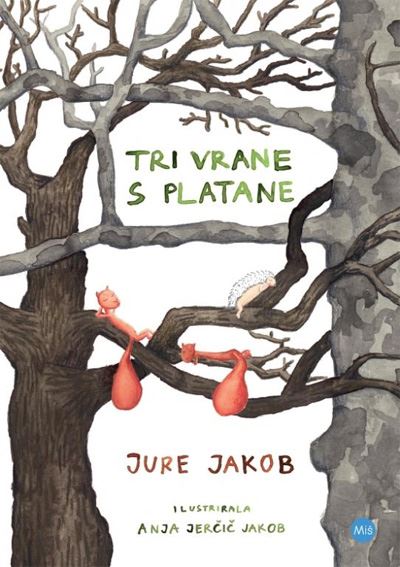 Tri vrane s platane: o živalih, otrocih in drevesih