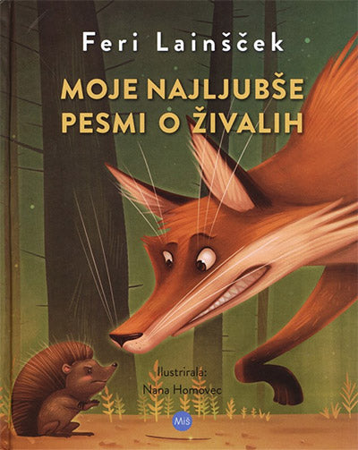 Moje najljubše pesmi o živalih