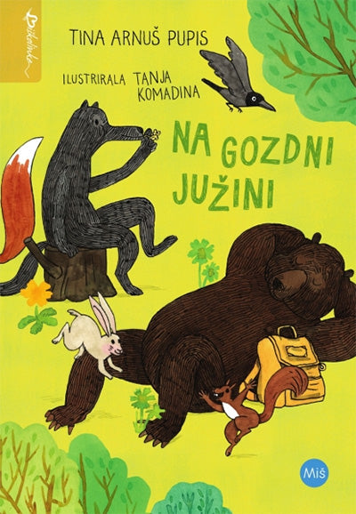 NA GOZDNI JUŽINI