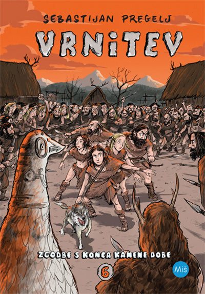 Vrnitev (Zgodbe s konca kamene dobe, 6. knjiga)