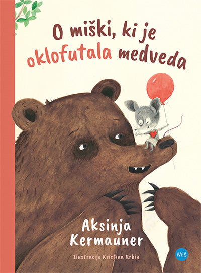 O MIŠKI, KI JE OKLOFUTALA MEDVEDA