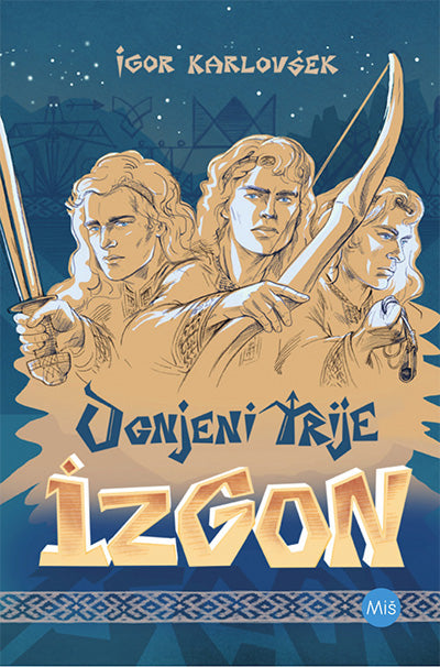 Izgon (Ognjeni trije, 1. knjiga)