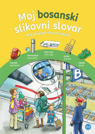 MOJ BOSANSKI SLIKOVNI SLOVAR