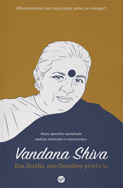 Ena Zemlja, eno človeštvo proti 1 %: razbijanje iluzij, sejanje svobode