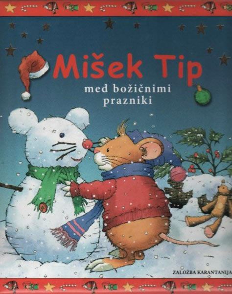 MIŠEK TIP MED BOŽIČNIMI PRAZNIKI