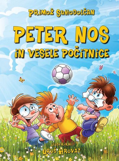 Peter nos in vesele počitnice