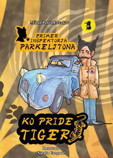 Primer inšpektorja Parkeljtona. Ko pride tiger