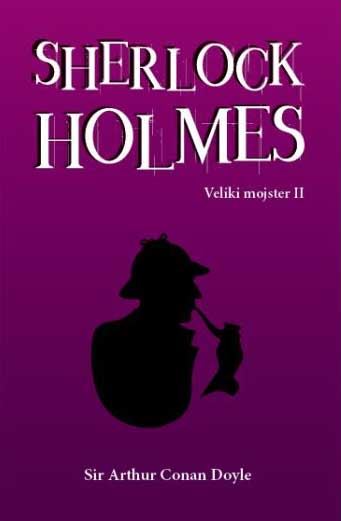 Sherlock Holmes. Veliki mojster 2