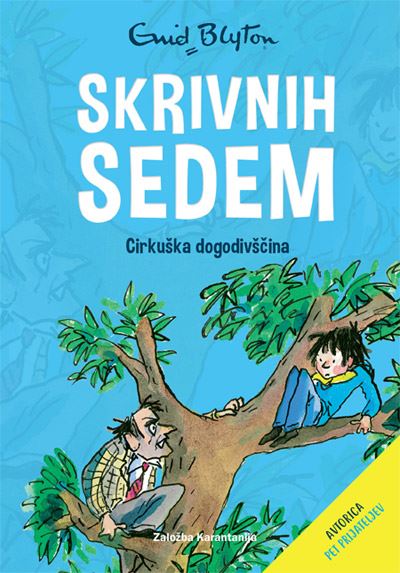 Skrivnih sedem: Cirkuška dogodivščina (2. knjiga)