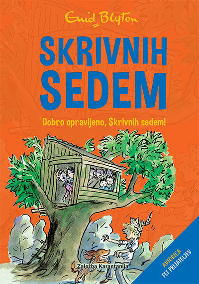 Skrivnih sedem: Dobro opravljeno, Skrivnih sedem! (3. knjiga)