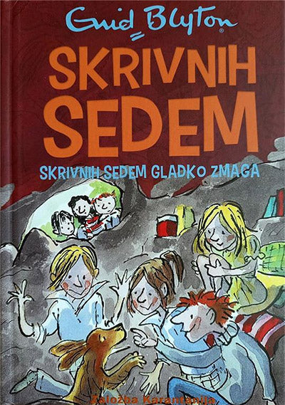 Skrivnih sedem: Skrivnih sedem gladko zmaga (7. knjiga)