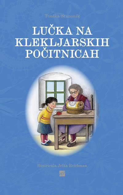 LUČKA NA KLEKLJARSKIH POČITNICAH