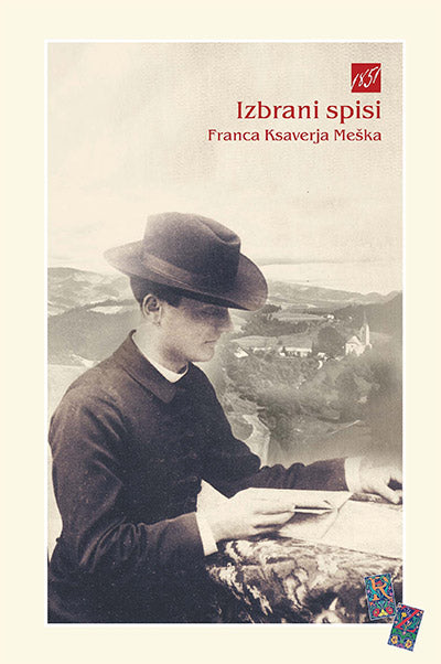 IZBRANI SPISI FRANCA KSAVERJA MEŠKA