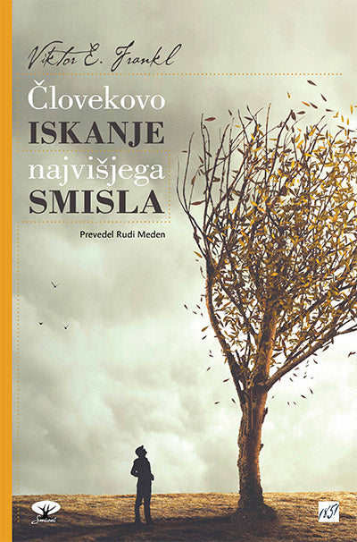 Človekovo iskanje najvišjega smisla