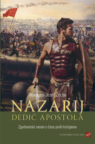 Nazarij, dedič apostola: zgodovinski roman o času prvih kristjanov