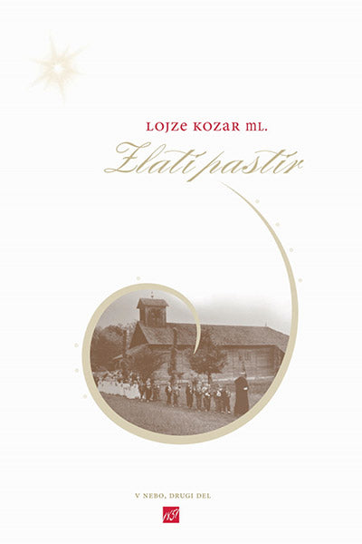 Zlati pastir (trilogija V nebo, 2. knjiga)