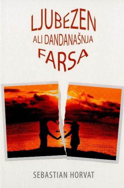 LJUBEZEN ALI DANDANAŠNJA FARSA