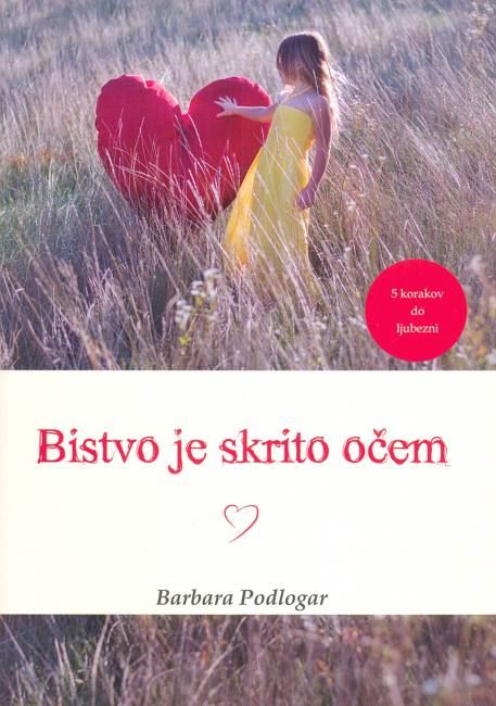 BISTVO JE SKRITO OČEM