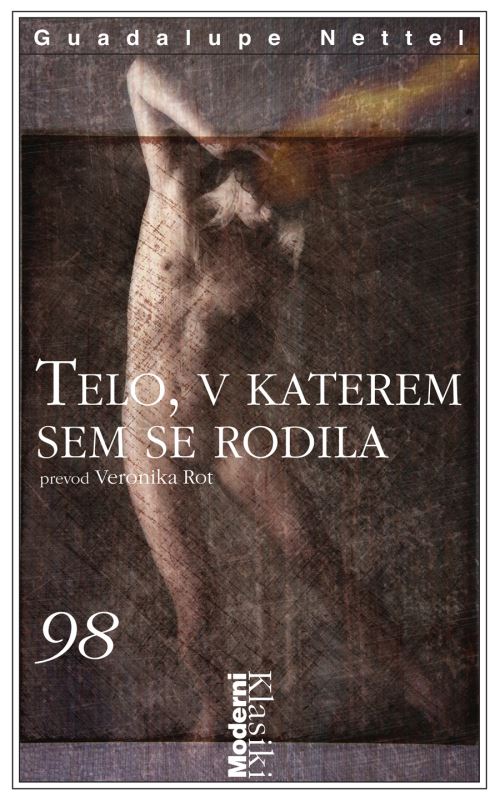 Telo, v katerem sem se rodila