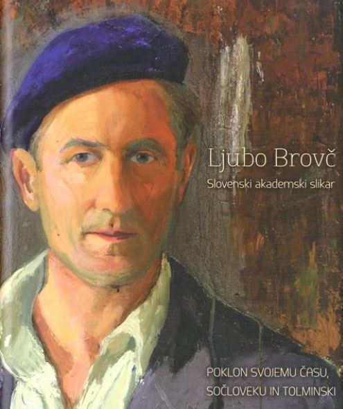 Ljubo Brovč - Slovenski akademski slikar