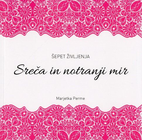 SREČA IN NOTRANJI MIR